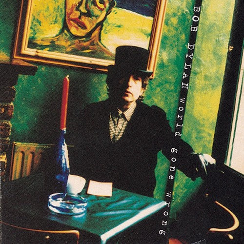 Bob Dylan: World Gone Wrong - COMPACT DISCS