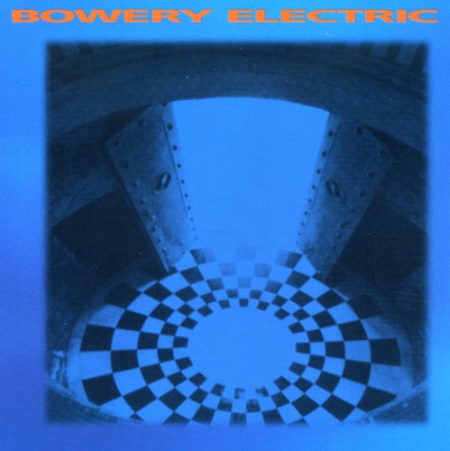 Bowery Electric: Bowery Electric - COMPACT DISCS