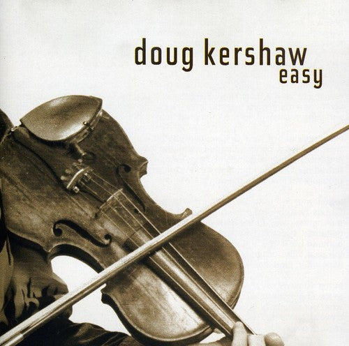 Doug Kershaw: Easy - COMPACT DISCS