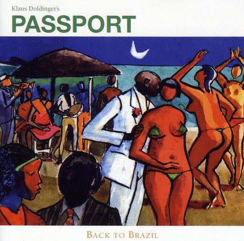 Passport: Back to Brazil - COMPACT DISCS