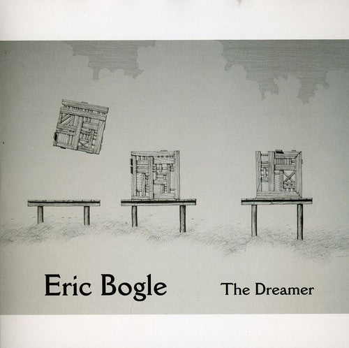 Eric Bogle: Dreamer - COMPACT DISCS
