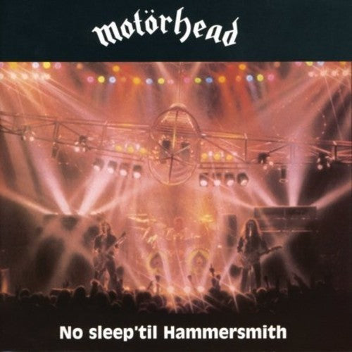 Motorhead: No Sleep 'Til Hammersmith (Deluxe) - COMPACT DISCS