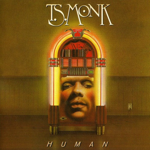 T.S. Monk: Human - COMPACT DISCS