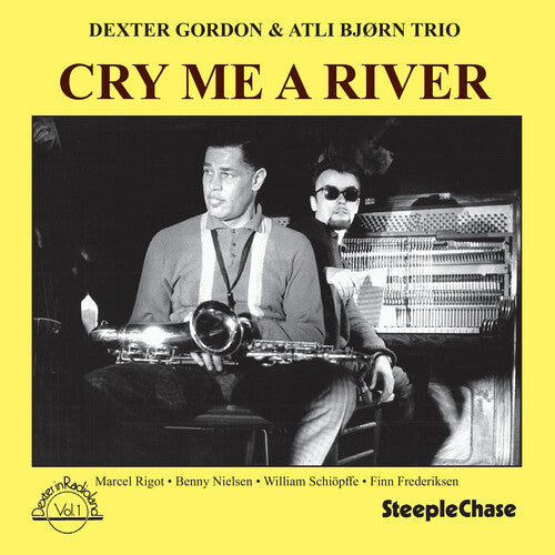 Dexter Gordon: Cry Me a River - COMPACT DISCS