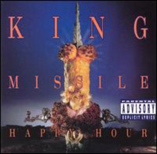 King Missile: Happy Hour - COMPACT DISCS