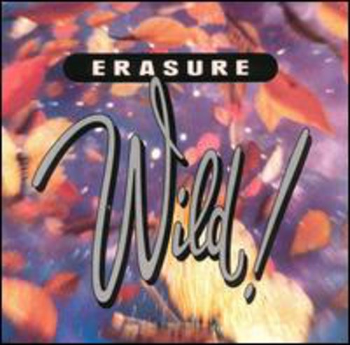 Erasure: Wild - COMPACT DISCS