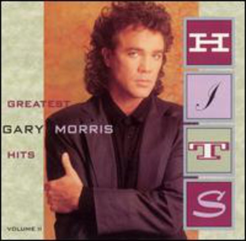 Gary Morris: Greatest Hits 2 - COMPACT DISCS