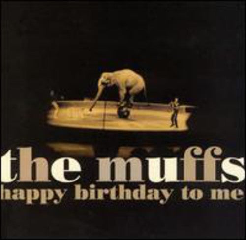 The Muffs: Happy Birthday to Me - COMPACT DISCS