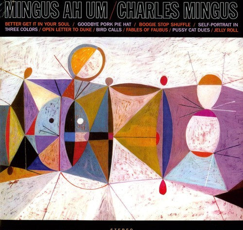 Charles Mingus: Mingus Ah Um] - Vinyl LP