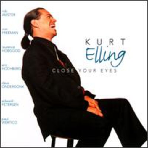 Kurt Elling: Close Your Eyes - COMPACT DISCS