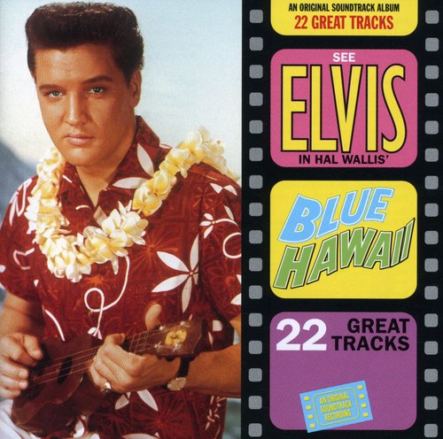 Elvis Presley: Blue Hawaii (Original Soundtrack) - COMPACT DISCS