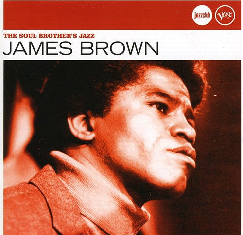James Brown: Soul Brothers of Jazz (Jazzclub) - COMPACT DISCS