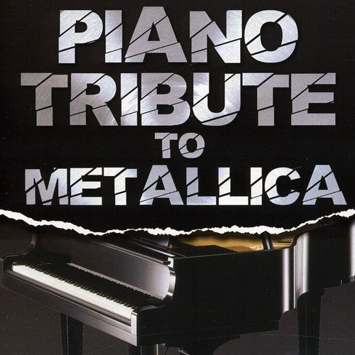 The Piano Tribute Players: Piano Tribute to Metallica - COMPACT DISCS