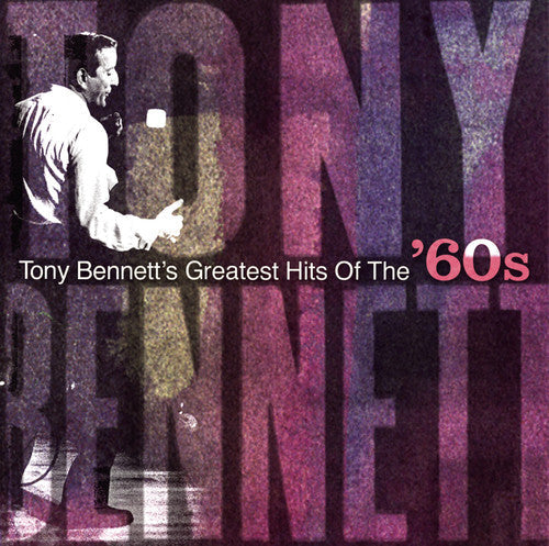 Tony Bennett: Hits of the 60s - COMPACT DISCS