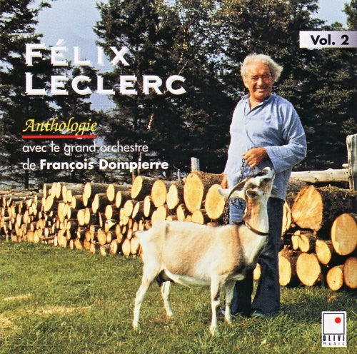 Félix Leclerc: Vol. 2-Anthologie - COMPACT DISCS