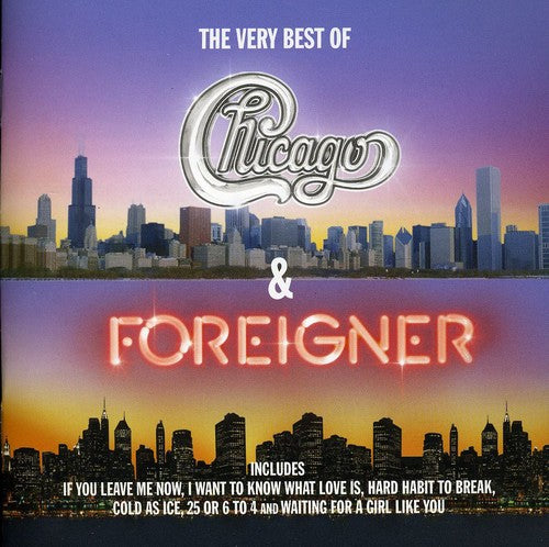 Chicago: Very Best of Chicago & Foreigner - COMPACT DISCS