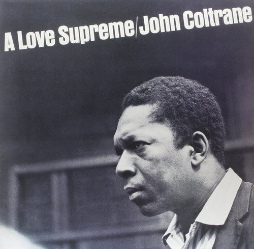 John Coltrane: A Love Supreme - Vinyl LP