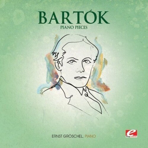B. Bartok: Piano Pieces - COMPACT DISCS