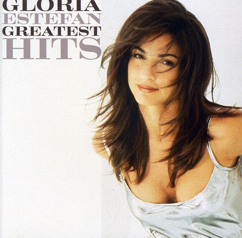 Gloria Estefan: Greatest Hits - COMPACT DISCS