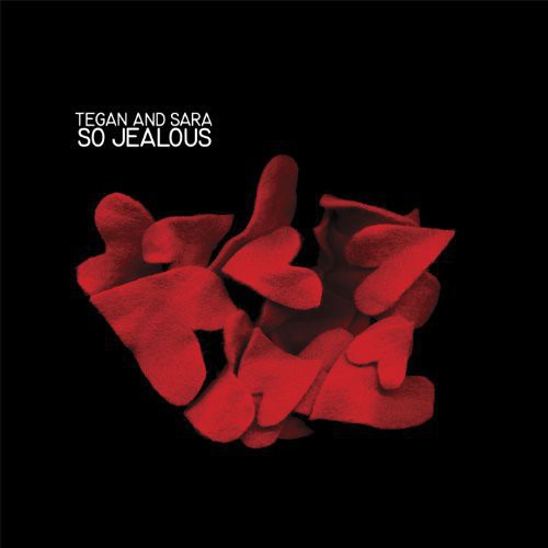 Tegan & Sara: So Jealous - Vinyl LP