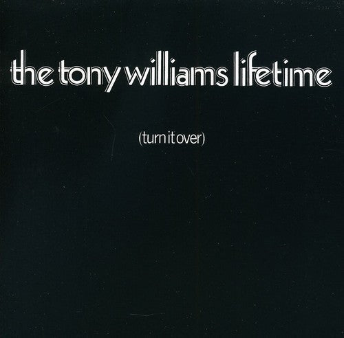 Tony Williams Lifetime: Turn It Over - COMPACT DISCS