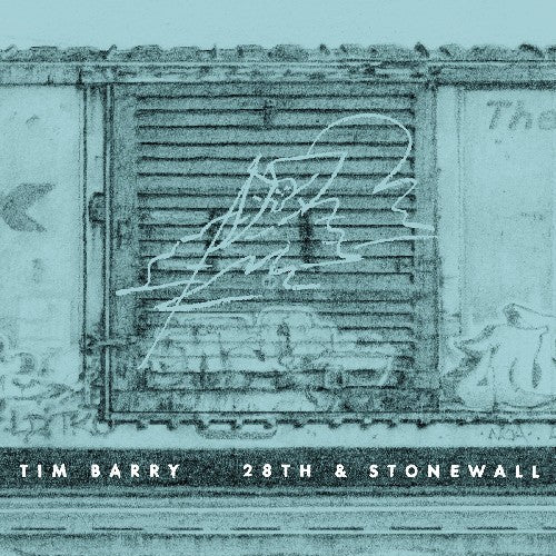 Tim Barry: 28th and Stonewall - Vinyl LP