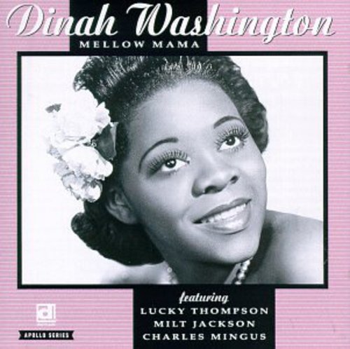 Dinah Washington: Mellow Mama - COMPACT DISCS