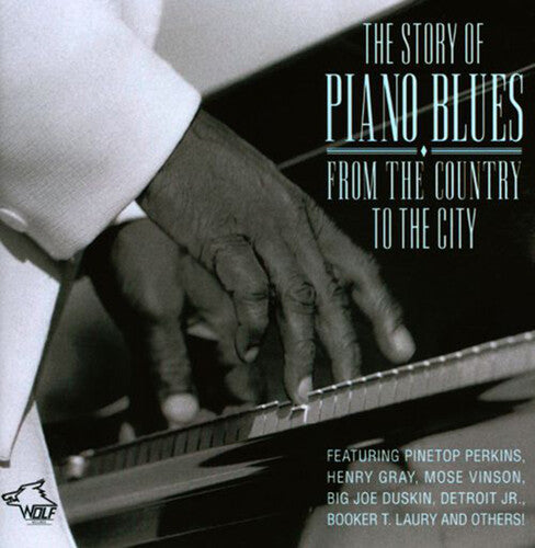 Various Artists: Story of Piano Blues: From the Country to / Various - COMPACT DISCS