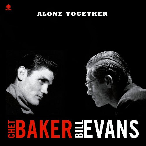 Chet Baker & Bill Evans: Alone Together - Vinyl LP