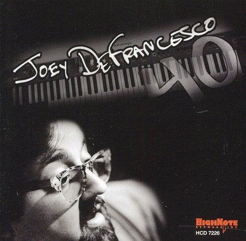 Joey DeFrancesco: 40 - COMPACT DISCS