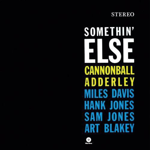 Cannonball Adderley: Somethin Else - Vinyl LP