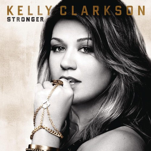 Kelly Clarkson: Stronger - COMPACT DISCS