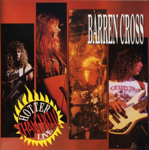 Barren Cross: Hotter Than Hell Live - COMPACT DISCS