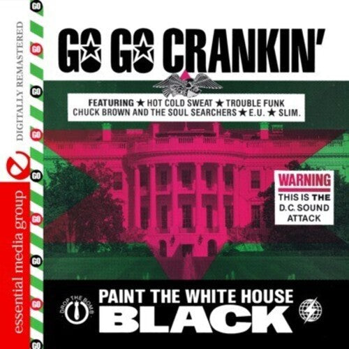 Various Artists: Go Go Crankin: Paint White House Black / Various - COMPACT DISCS