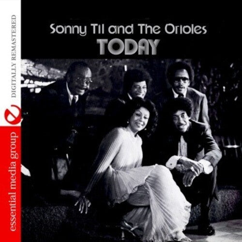 Sonny Til & the Orioles: Today - COMPACT DISCS