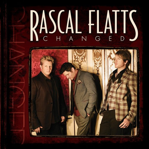 Rascal Flatts: Changed - COMPACT DISCS