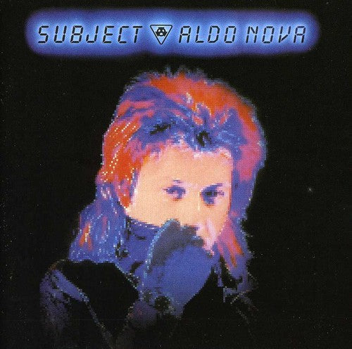 Aldo Nova: Subject - COMPACT DISCS