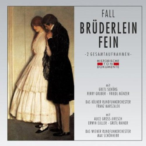 L. Fall: Bruederlein Fein - COMPACT DISCS