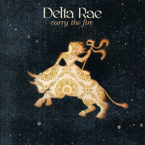 Delta Rae: Carry the Fire - COMPACT DISCS