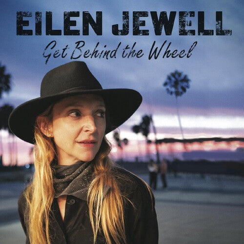 Eilen Jewell: Get Behind The Wheel - Vinyl LP