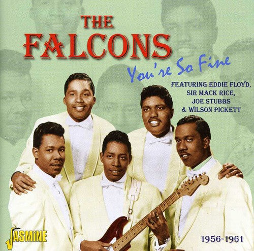The Falcons: You're So Fine 1956 - 1961 - COMPACT DISCS