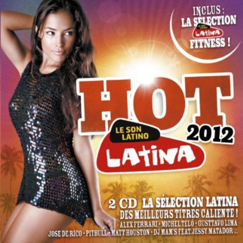Various Artists: Hot Latina 2012 - COMPACT DISCS