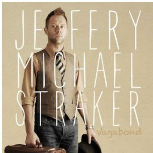 Jeffery Straker Michael: Vagabond - COMPACT DISCS