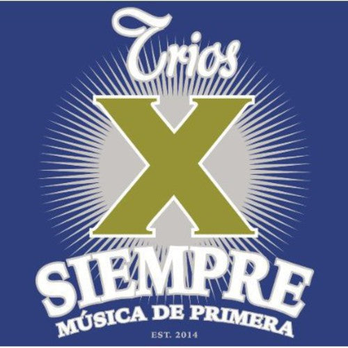 Various Artists: Trios X Siempre - COMPACT DISCS