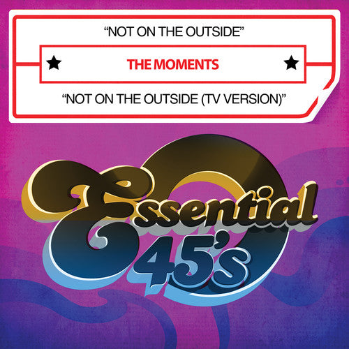 The Moments: Not on Outside - CD SINGLE