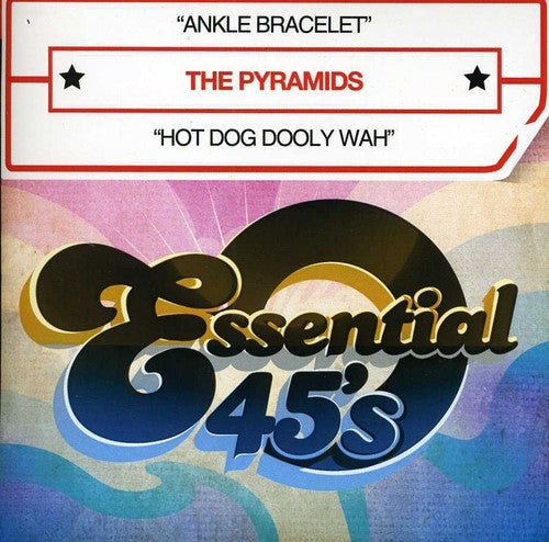 The Pyramids: Ankle Bracelet / Hot Dog Dooly Wah - COMPACT DISCS