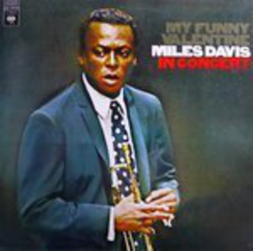 Miles Davis: My Funny Valentine: In Concert - Vinyl LP