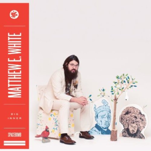 Matthew White E: Big Inner - Vinyl LP