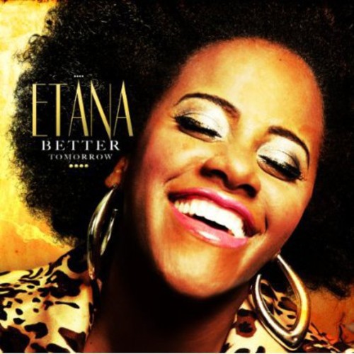 Etana: Better Tomorrow - COMPACT DISCS