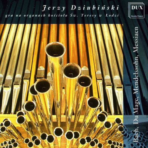 Jerzy Dziubinski: Organ of the St Teresa Church in Lodz - COMPACT DISCS